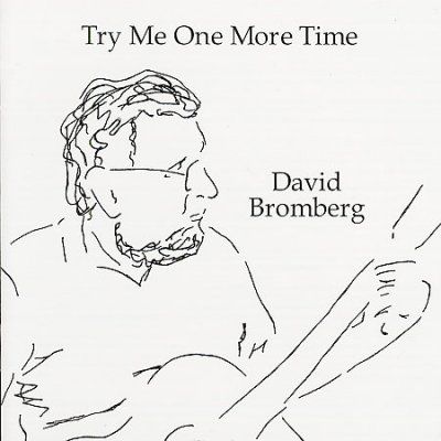 David Bromberg - Try Me One More Time (CD)