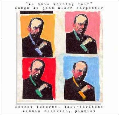 R/helmrich Osborne - Songs Of John Alden Carpenter (CD)