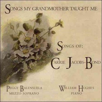 P/hughes Balensuela - Jacobs/bond: Songs My Grandmother Taug (CD)