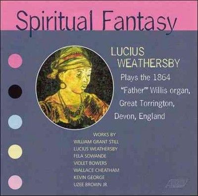 Lucius Weathersby - Spiritual Fantasy: Lucius Weathersby (CD)