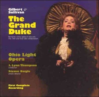Gilbert And Sullivan - Gilbert And Sullivan: Grand Duke First (CD)