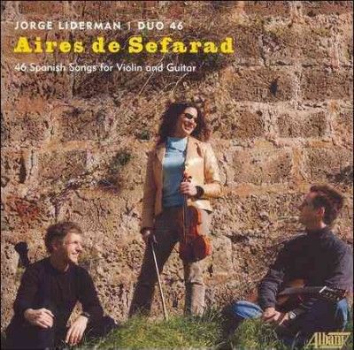 Beth Schneider - Sefarad: 46 Spanish Songs For Violin &amp; (CD)