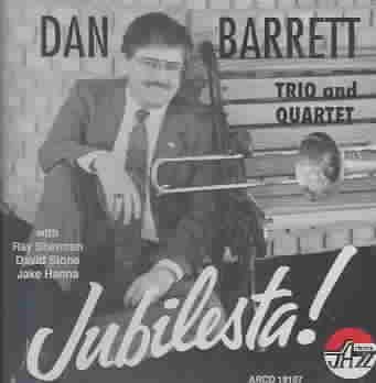 Dan Trio &amp; Barrett - Jubilesta (CD)