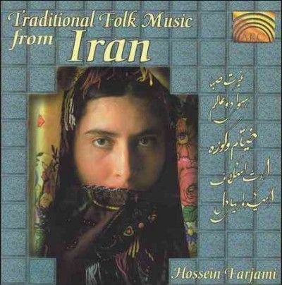 Hossein Farjami - Traditional Folk Music From Iran (CD)