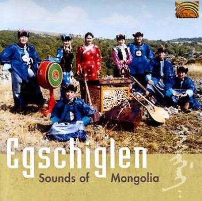 Egschiglen - Sounds Of Mongolia (CD)