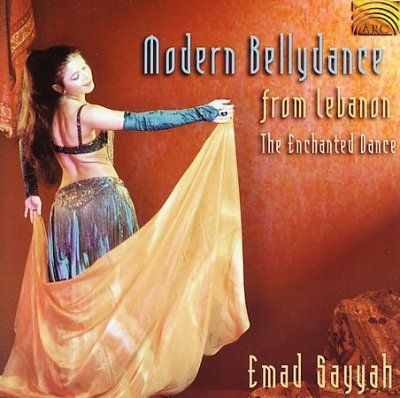 Emad Sayyah - Modern Belly Dance From Lebanon (CD)