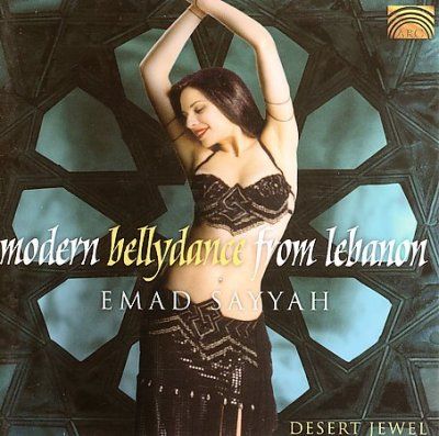 Emad Sayyah - Modern Belly Dance From Lebanon (CD)