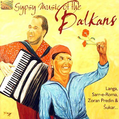 Various - Gypsy Music Of The Balkans (CD)