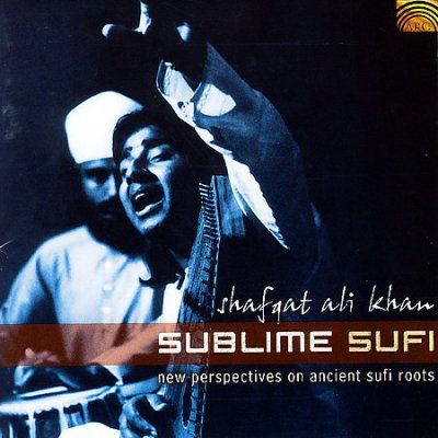 Shafqat Ali Khan - Subline Sufi (CD)
