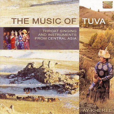 Ay - Kherel - Music Of Tuva (CD)