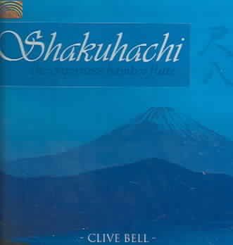 Clive Bell - Shakuhachi: Japanese Bamboo Flute (CD)