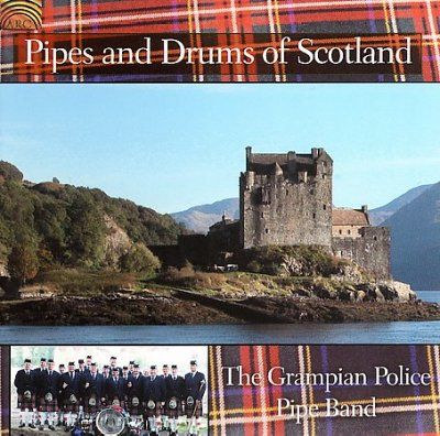 Grampian Police Pipe - Pipes And Drums Of Scotland (CD)