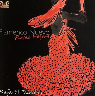 Rafa El Tachuela - Flamenco Nuevo (CD)
