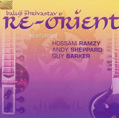 Joel F. Perri - Baluji Shrivastav &amp; Re Orient (CD)
