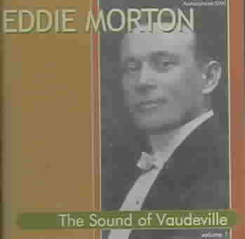 Eddie Morton - Sound Of Vaudeville (CD)