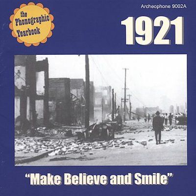Various - 1921 Make Believe And Smile (CD)