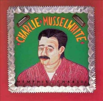 Charlie Musselwhite - Memphis Charlie (CD)