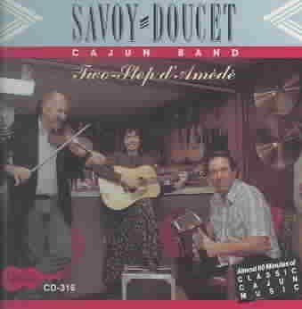 Savoy Doucet Cajun - Two Step D Amede (CD)