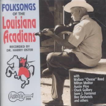 Various - Folksongs Of The Louisiana Acadians (CD)