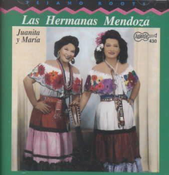 Hermanas Mendoza - Juanita Y Maria (CD)