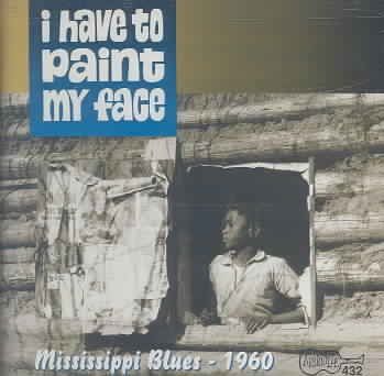 Various - I Have To Paint My Face (CD)