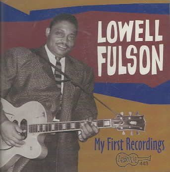 Lowell Fulson - My First Recordings (CD)
