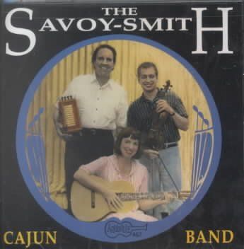Savoy Smith Cajun Ba - Now &amp; Then (CD)