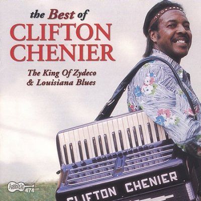 Clifton Chenier - Best Of Clifton Chenier King Of Zydec (CD)