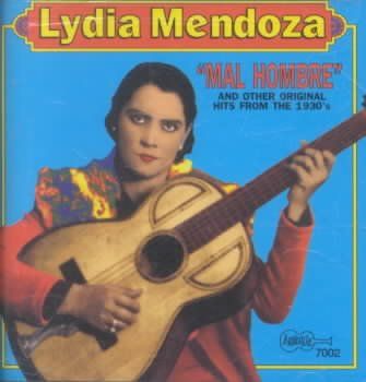 Lydia Mendoza - Mal Hombre (CD)
