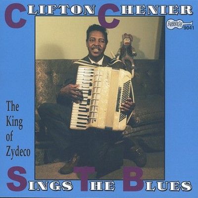 Clifton Chenier - Clifton Chenier: Sings The Blues (CD)
