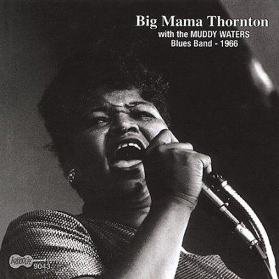 Big Mama Thornton - With The Muddy Waters Blues (CD)