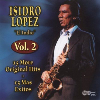 Isidro Lopez - 15 Original Hits Vol 2 (CD)