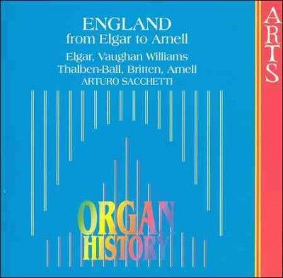 Organ History:England Elgar to Arnel - (Import CD)