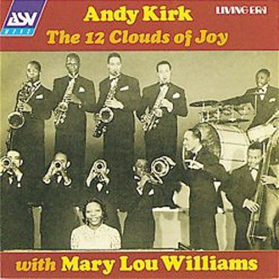 Andy Kirk and the 12 Clouds of Joy - (Import CD)