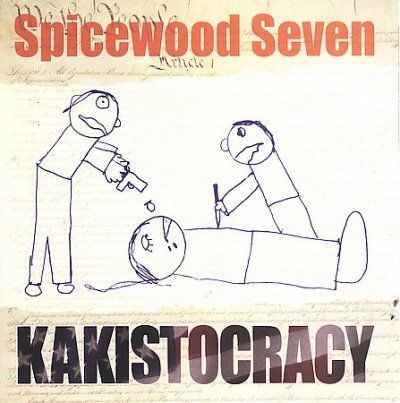 Spicewood Seven - Kakistocracy (CD)