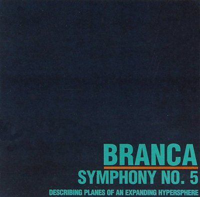 Glenn Branca - Symphony No 5: Hypersphere (CD)