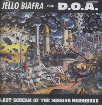 Jello Biafra - Last Scream Of The Missing Neighbors (CD)