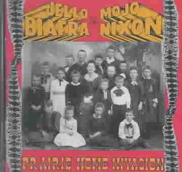 Jello Biafra - Prairie Home Invasion (CD)