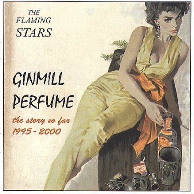 Flaming Stars - Ginmill Perfume (CD)