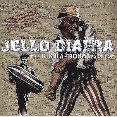 Jello Biafra - Big Ka - Boom Part One (CD)