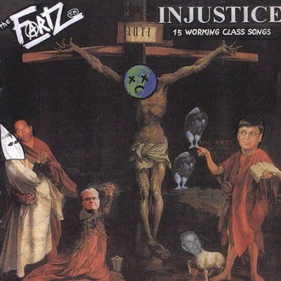 Fartz - Injustice - 15 Working Class Songs (CD)