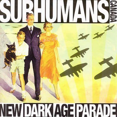 Subhumans - New Dark Age Parade (CD)