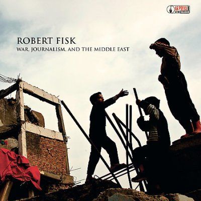 Robert Fisk - War Journalism And The Middle East (CD)