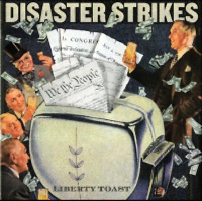 Disaster Strikes - Liberty Toast (CD)