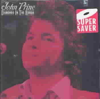 John Prine - Diamonds In The Rough (CD)