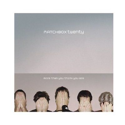 Matchbox Twenty - More Than You Think You Are (CD)