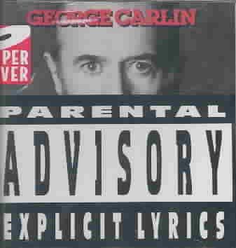 George Carlin - Parental Advisory - Explicit Lyrics (CD)