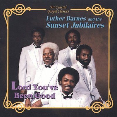 Luther Barnes - Lord You've Been Good (CD)