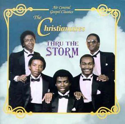 Christianaires - Thru The Storm (CD)