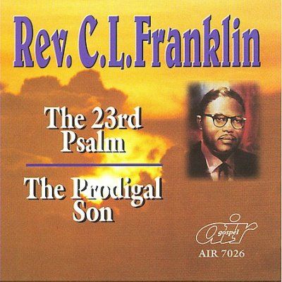C.L. Rever Franklin - 23rd Psalm: Prodigal Son (CD)